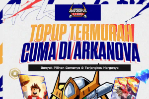 Top Up Game Murah Hanya di Arkanova Store: Cepat, Aman, dan Buka 24 Jam